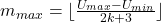 m_{max}=\lfloor\frac{U_{max}-U_{min}}{2k+3}\rfloor