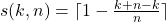 s(k,n)=\lceil1-\frac{k+n-k}{n}\rceil