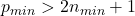 p_{min}>2n_{min}+1